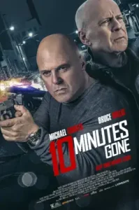 10 Minutes Gone (2019)