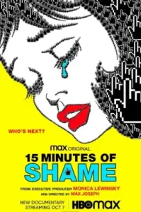 15 Minutes of Shame (2021)