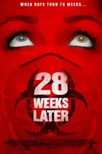 28 Weeks Later (2007) มหันตภัยเชื้อนรกถล่มเมือง 2