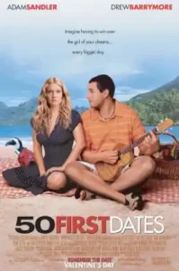 50 First Dates (2004) 50 เดท จีบเธอไม่เคยจำ