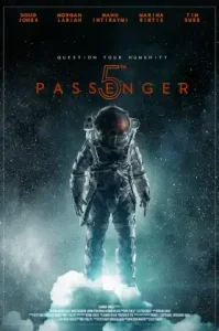 5th Passenger (2017) ห้าลูกเรือผู้รอด