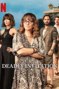 A Deadly Invitation (Invitación a un Asesinato) (2023) คำเชิญจากฆาตกร