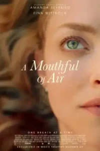 A Mouthful of Air (2021)