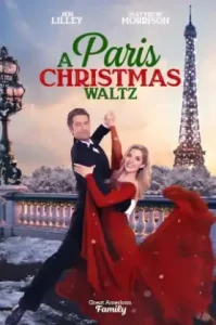 A Paris Christmas Waltz (2023) คริสต์มาสวอลซ์ในปารีส