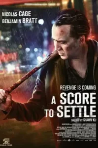 A Score to Settle (2019) ปิดบัญชีแค้น