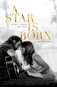 A Star Is Born (2018) อะ สตาร์ อีส บอร์น