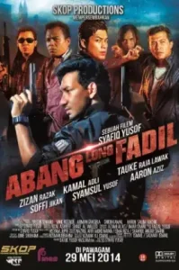 Abang Long Fadil (2014) ลูกพี่ฟาดิล