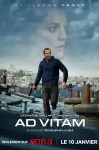 Ad Vitam (2025) ปฏิบัติการเพื่อชีวิต