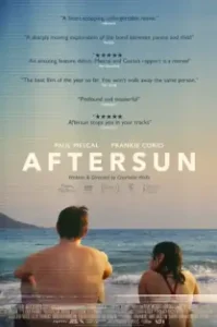 Aftersun (2022) อยากให้อยู่นานกว่านี้