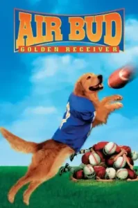 Air Bud 2: Golden Receiver (1998) ซุปเปอร์หมา ปะทะ ซุปเปอร์อึด