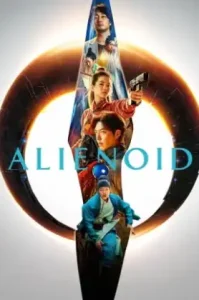 Alienoid (2022) วายร้ายเอเลี่ยน