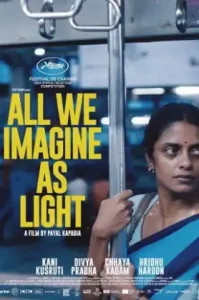 All We Imagine as Light (2024) แสงแห่งจินตนาการ