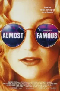 Almost Famous (2000) อีกนิด…ก็ดังแล้ว