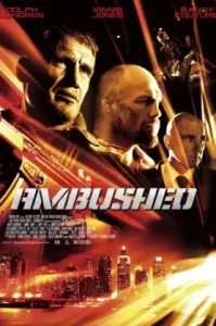 Ambushed (2013) สงครามล้างเมืองโฉด