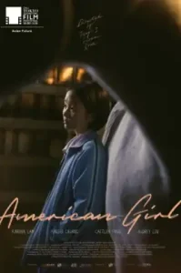 American Girl (Mei guo nu hai) (2021) อเมริกัน เกิร์ล