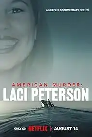 American Murder Laci Peterson (2024)