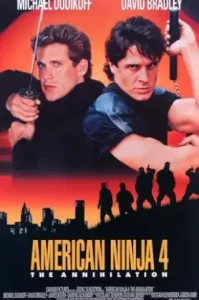 American Ninja 4 The Annihilation (1990) อเมริกันนินจา 4 นินจาล้างนินจา