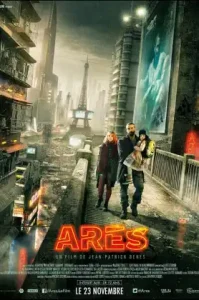 Ares (2016) อาเรส นักสู้ปฏิวัติยานรก