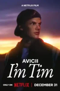 Avicii I’m Tim (2024) อาวีชี: ผมชื่อทิม