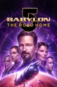 Babylon 5 The Road Home (2023) บาบิลอนไฟฟ์ หนทางสู่บ้าน