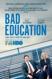 Bad Education (2019)