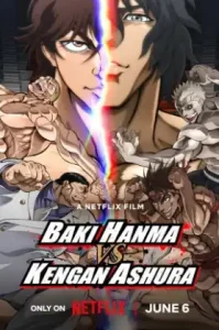 Baki Hanma Vs Kengan Ashura (2024) ฮันมะ บากิปะทะกำปั้นอสูร โทคิตะ