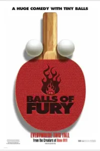 Balls of Fury (2007) บอล ออฟ ฟูรี่ ศึกปิงปองดึ๋งดั๋งสนั่นโลก