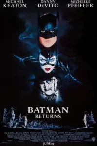 Batman Returns (1992) แบทแมน รีเทิร์นส ตอนศึกมนุษย์เพนกวินกับนางแมวป่า