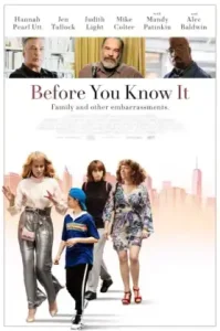 Before You Know It (2019)