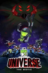 Ben 10 vs. the Universe: The Movie (2020) เบนเทนปะทะจักรวาล เดอะ มูฟวี่