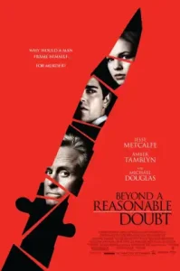 Beyond a Reasonable Doubt (2009) แผนงัดข้อ ลูบคมคนอันตราย