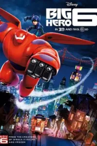 Big Hero 6 (2014) บิ๊กฮีโร่ 6