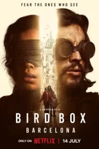 Bird Box- Barcelona (2023) มอง อย่าให้เห็น (บาร์เซโลนา)