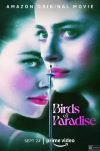 Birds of Paradise (2021) ปักษาสวรรค์