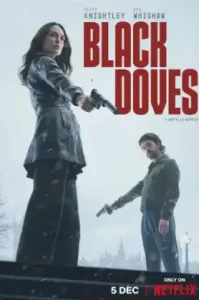 Black Doves (2024) พิราบเงา