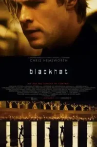 Blackhat (2015) ล่าข้ามโลก แฮกเกอร์มหากาฬ