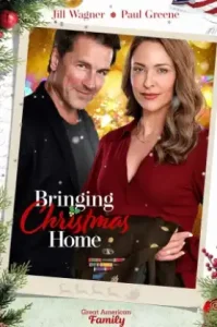 Bringing Christmas Home (2023) พารักกลับบ้านวันคริสต์มาส