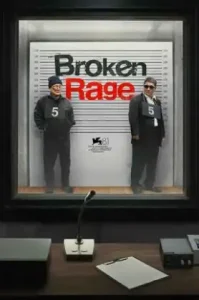 Broken Rage (2025) โทสะสลาย