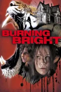 Burning Bright (2010) ขังนรกบ้านเสือดุ