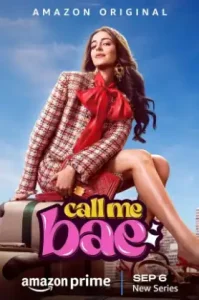 Call Me Bae (2024) เบ คุณหนูตกกระป๋อง