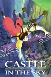 Castle in the Sky (Tenkuu no Shiro Laputa) (1986) ลาพิวต้า พลิกตำนานเหนือเวหา