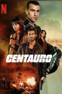 Centaur (Centauro) (2022) เซนทอร์