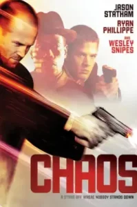 Chaos (2005) หักแผนจารกรรม สะท้านโลก