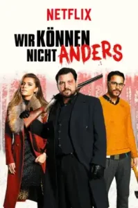 Christmas Crossfire (Wir können nicht anders) (2020) คริสต์มาสระห่ำ NETFLIX