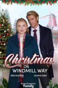 Christmas on Windmill Way (2023) คริสต์มาสนี้ที่วินด์มิลล์เวย์