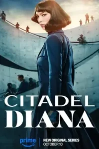 Citadel Diana (2024) ซิทาเดล ดิอาน่า