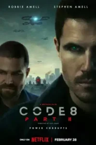 Code 8: Part II (2024) ล่าคนโคตรพลัง