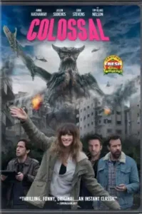 Colossal (2016) สาวเซ่อสื่ออสูรข้ามโลก