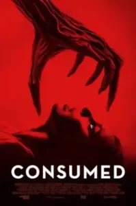 Consumed (2024) คอนซูมพ์