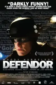 Defendor (2009) ซุปเปอร์ฮีโร่พันธุ์กิ๊กก๊อก